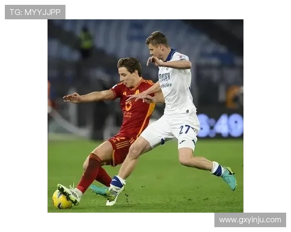 维罗纳足球俱乐部最新动态：战术调整与球员转会引关注